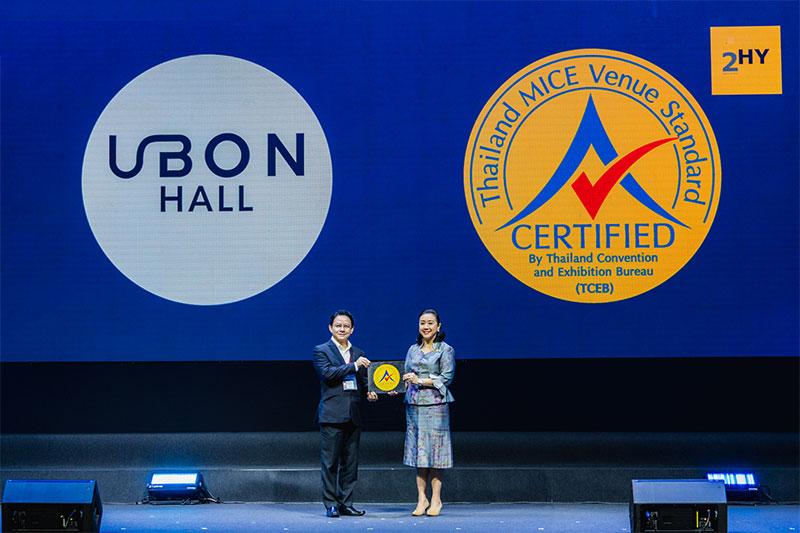 อุบล ฮอลล์ ได้รับตราสัญลักษณ์การรับรองมาตรฐานสถานที่จัดงานประเทศไทย 